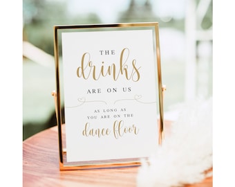 Wedding open bar sign Editable template Drinks on us Dance floor Wedding table decor Templett Printable DIY Download ThFcf-SW6