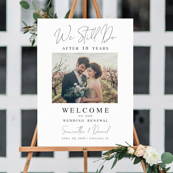 Modern photo welcome sign Editable template Wedding vow renewal We still do Minimalist welcome board printable Download Templett FOCSO18