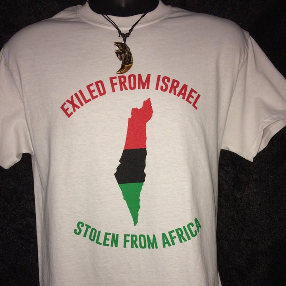 Exiled From Israel Stolen From Africa T-Shirt
