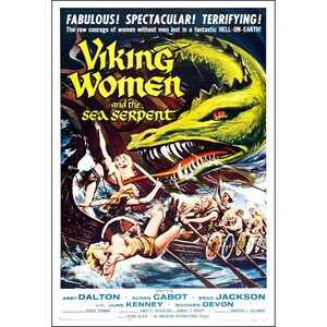 Viking Women & The Sea Serpent Movie Poster - 1957 - Horror - One Sheet Artwork - Digital Download
