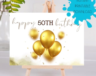 Happy 50th Birthday Card, DIGITAL DOWNLOAD Birthday Card with Gold Balloons, Printable 50th Birthday Card, Instant Download Birthday Card