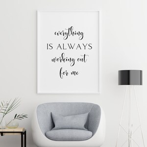 Law of Attraction Wall Art | Everything is Always Working Out for Me | Printable Law of Attraction Quote | Abraham Hicks | Manifesting Board