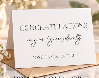 1 Year Sobriety Card, Sober Anniversary Card, Recovery Printable, AA NA, 5x7 Instant Download
