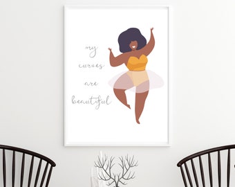 My Curves are Beautiful Printable Wall Art, Body Love Art, Self Love Poster, Curvy Girl Wall Art Work, Self Worth Art, Self Appreciation Art