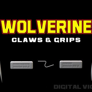 May include: A set of six silver Wolverine claws and two silver grips for cosplay or prop making. The claws are long and pointed, while the grips are short and rectangular. The text "WOLVERINE CLAWS & GRIPS" is written in yellow and red letters on a black background.