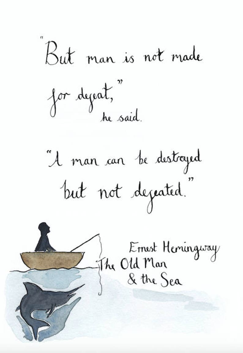 Ernest Hemingway Quote The Old Man and the Sea | Etsy