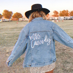 CUSTOM Embroidered Women&#39;s Relaxed Fit High Quality Denim Jacket With Personalized Name __ Bridal Jacket __ Bridesmaid Jackets