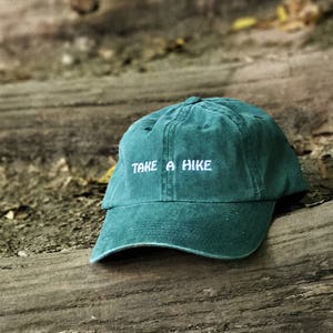 Embroidered TAKE A HIKE Dad Hat