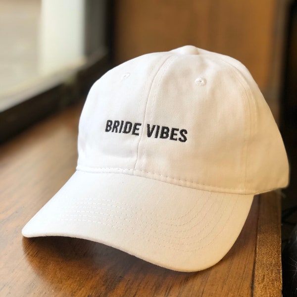 Embroidered Bride Vibes White Dad Hat