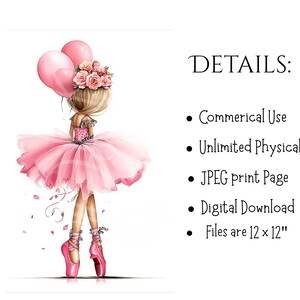 May include: A digital illustration of a ballerina in a pink tutu, holding pink balloons and wearing pink pointe shoes. The ballerina has blonde hair and a floral headpiece. Text on the right side reads "DETAILS:" and lists product features.