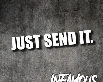 JUST GUNNA SEND IT Sticker Decal DRIFT FUNNY STICKER JDM 4x4 4WD HILUX JOKE