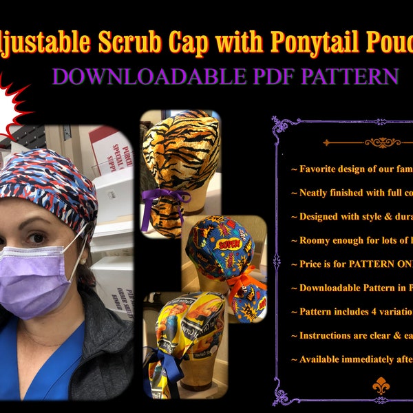 Scrub Cap Ponytail Pouch, Sewing Pattern, Unique, Easy Download PDF. Different, Adjustable, Flattering, Comfortable, Stylish and Durable.