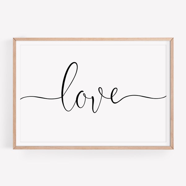 Love Print, Printable Quotes Wall Art, Typography Poster, Minimalist Wall Art, Words Print, Love Wall Art, Instant Download, Digital Art