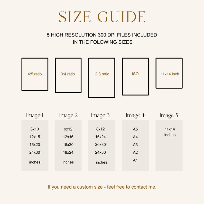 Puede incluir: Un gr&aacute;fico de gu&iacute;a de tallas beige con el texto "SIZE GUIDE" en la parte superior. Enumera cinco tama&ntilde;os de archivo de alta resoluci&oacute;n, incluidos 20x25 cm, 30x38 cm, 40x50 cm y 61x76 cm, con relaciones de aspecto y tama&ntilde;os ISO. El texto "If you need a custom size - feel free to contact me."