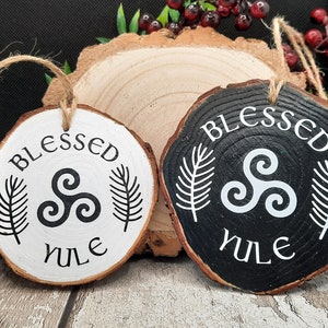 Blessed Yule Rustic Wood Slice Christmas Decoration, Winter Solstice Ornament, Yule Hanging Tree Decor, Yuletide Log Pagan Wiccan Gift