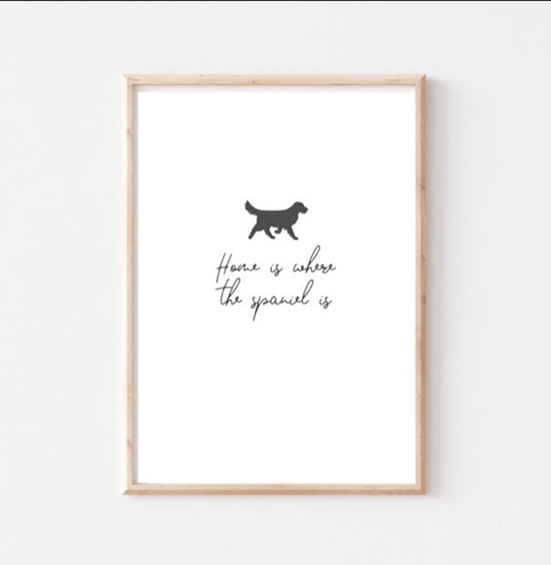 Home Is Where The Dog Is Print Hund / Katze Liebhaber Print Bild 5