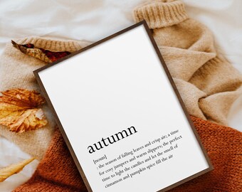 Autumn Definition | Autumn Prints | Fall Decor