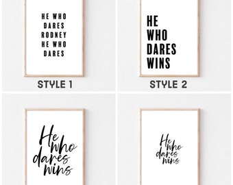 He Who Dares Wins Print | Quote Prints