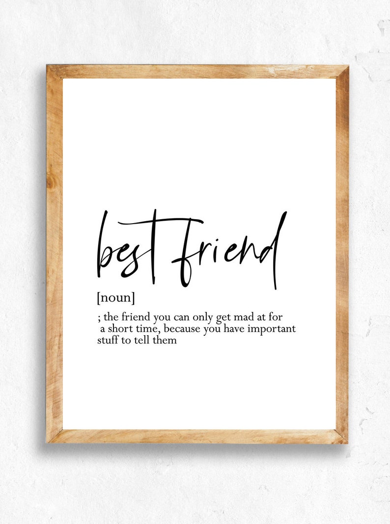 Best Friend Definition Print Best Friend Gift Wallart - Etsy