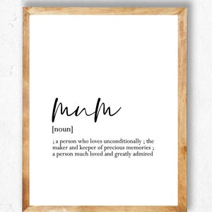 Mum / Mother Definition Prints | Instant Downloads | Mothers Day Gift | Mum Gift