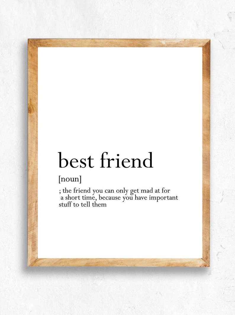 Best Friend Definition Print Best Friend Gift Wallart image 1