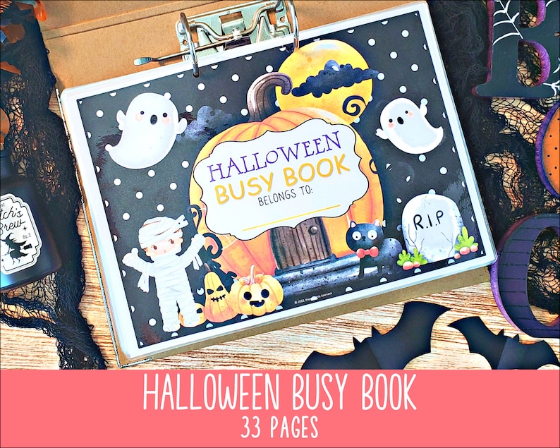 May include: A Halloween busy book with a black and white polka dot cover. The cover features a pumpkin, a ghost, a mummy, a black cat, and a tombstone. The title of the book is "Halloween Busy Book" and it says "Belongs to:" below the title. The book has 33 pages.