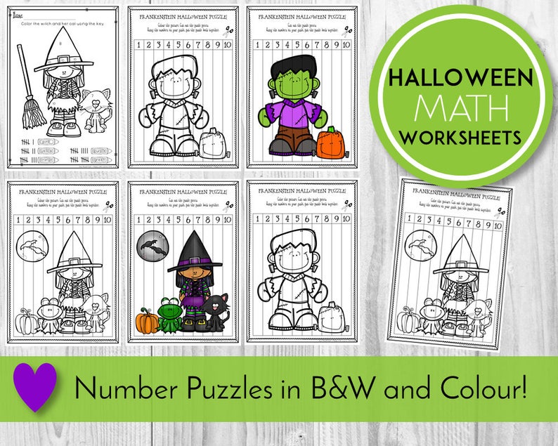 May include: Black and white printable Halloween math worksheets featuring Frankenstein, a witch, a ghost, and a cat. The worksheets include a number puzzle with numbers 1 through 10. The text "HALLOWEEN MATH WORKSHEETS" is in a green circle at the top of the image. The text "Number Puzzles in B&W and Colour!" is at the bottom of the image.