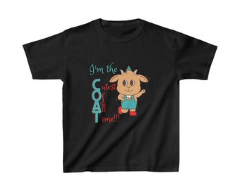 GOAT T-shirt Gift, Cutest Of All Time Kid's T-shirt, Cute Kid's Clothes,  KID Size Unisex Ultra Cotton Tee, Kids Heavy Cotton T