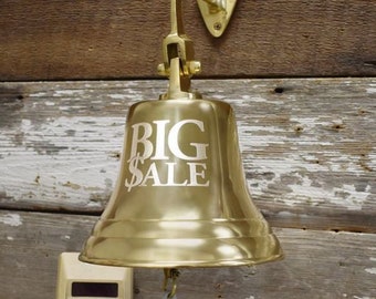 Polished Brass "Big Sale" Engraved Bell (7 Inch)
