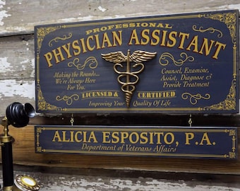 Physician Assistant Wood Sign with Optional Personalization