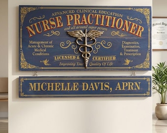 Nurse Practitioner Wood Sign with Optional Personalization