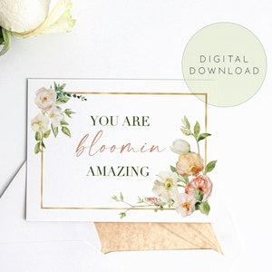 Vous êtes en train de vous épanouir dans une carte incroyable à télécharger, une carte de reconnaissance de bouquet imprimable instantanément pour des amis, des enseignants, des dirigeants et des cadeaux pour la famille.
