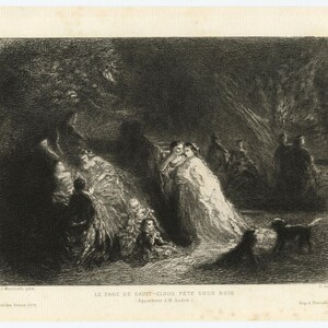 May include: A black and white etching depicts a gathering in a park. Figures in long dresses and coats are gathered under trees. A dog is in the foreground. The text at the bottom reads "LE PARC DE SAINT-CLOUD, FÊTE SOUS BOIS".