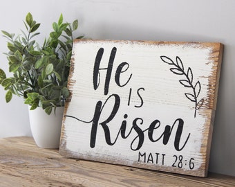 He is Risen . Easter Sign . Farmhouse Easter Décor . Christian Gift . Matthew 28:6 . Hand Written Rustic Wooden Sign . Easter Wall Hanging