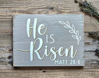 Easter Sign . He is Risen. Farmhouse Easter Décor . Christian Easter . Easter Decoration . Easter Wall Hanging Sign . Christian Spring Sign