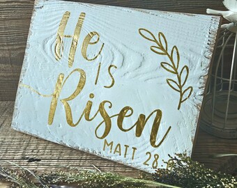 He is Risen . Matthew 28:6 . Hand Written Rustic Easter Sign . Easter Wall Hanging . Easter Gift . Farmhouse Easter Décor . Christian Easter