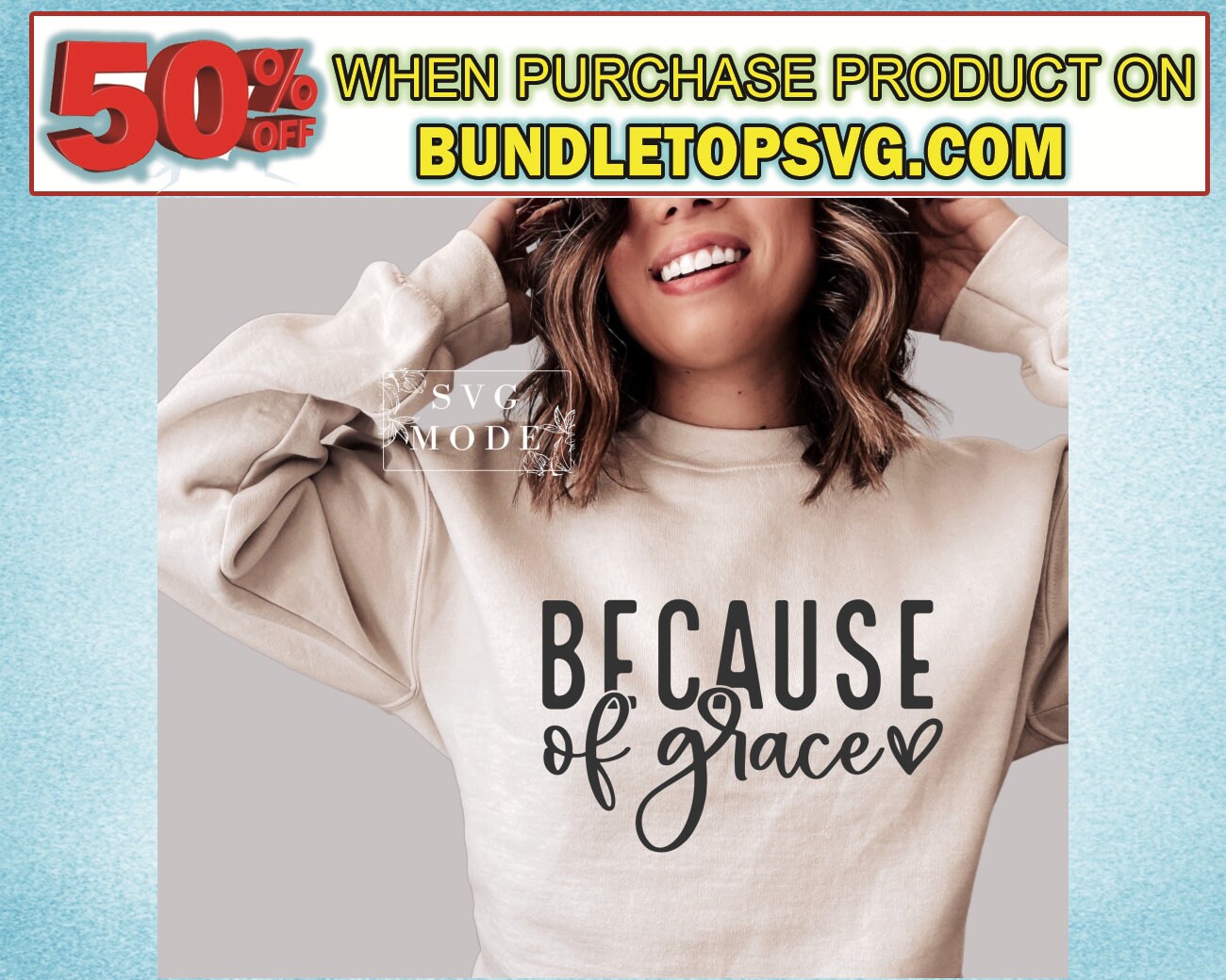 Because Of Grace Svg Png Pdf, Religious Svg, Inspirational Motivational Grit & , Self Love Easter Wo