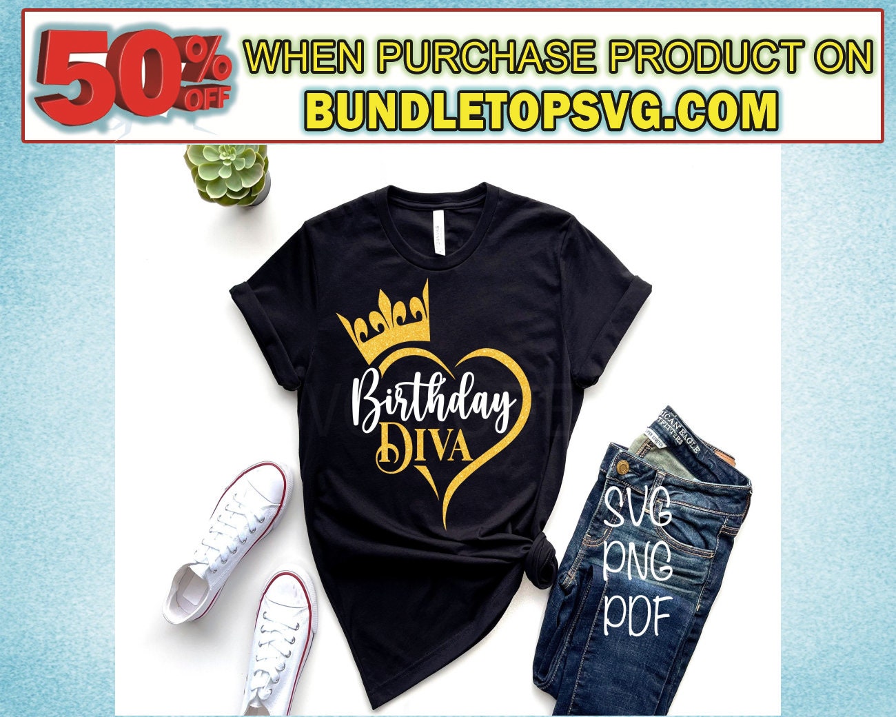 Birthday Diva Svg Png Pdf, Birthday Svg, Queen T-Shirt It's My Svg Png Pdf