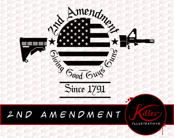 Download 2nd Amendment Ar 15 Vector Gun Rights T Shirt Design Cut Etsy