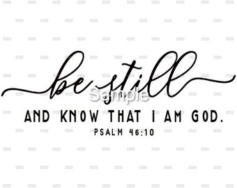 be still bible verse svg png file cutting files digital downloads