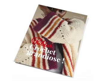 Catalogue PHILDAR 231 : Crochet grandiose !