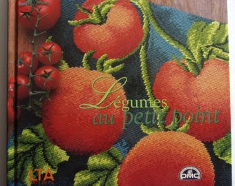 New - PETIT POINT by José AHumada vegetables book