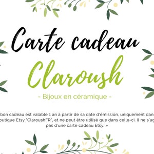 Bon cadeau Claroush, carte cadeau gift certificat, gift card, idée anniversaire, mariage, noël, saint valentin...