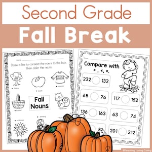 May include: Two educational worksheets titled Second Grade Fall Break. One page features a noun identification activity with illustrations of a tree, apple, sweater, basket, sunflower, and squirrel. The other page shows math comparison problems.