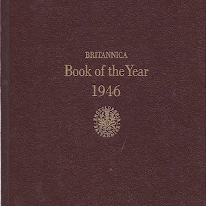 BRITANNICA BOOK of the YEAR 1946, Events of 1945