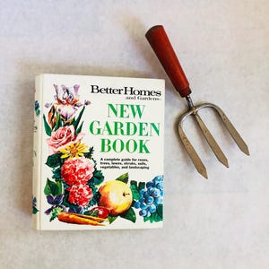 Vintage Better Homes & Gardens Gardening Book: 1972 Reference Guide
