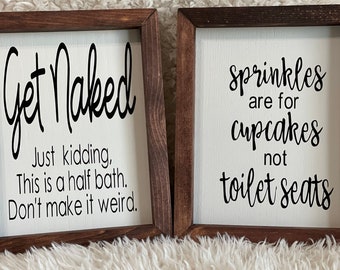 8x10 Framed Signs; Bathroom Signs; Bathroom Decor; Rustic; Farmhouse; Get Naked