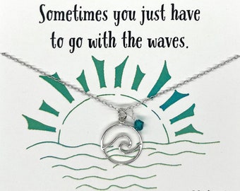 Waves Charm Necklace - Sterling Silver - Go with the waves, For Her, Mom, Wife, Daughter, Best Friend, Family Quote