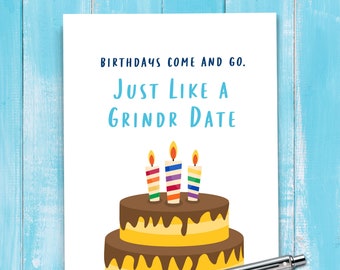 Grindr Date Gay Birthday Card, Inappropriate Card For Him, Funny Birthday Card, Gay Friend, Adult Humor For Boyfriend, Gay Brother. B210