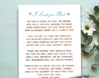 Pet Loss Sympathy Card, Pet Grief, Loss Of Dog, Loss Of Cat, Pet Lover Condolences, I Loved You Best Poem, Dog Lover, Cat Lover. E112